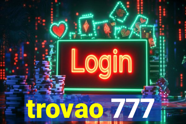 trovao 777